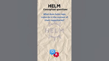 6 -3 Helm Concepts #kubernetes  #interview #prometheus #devOps