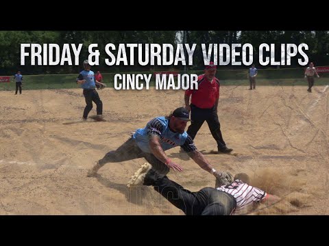 2022 Cincy Major Friday and Saturday video clips