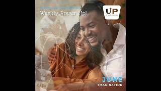 Weekly Power UP - June 2026 Week 2 feat Earlene Jones-Ridley