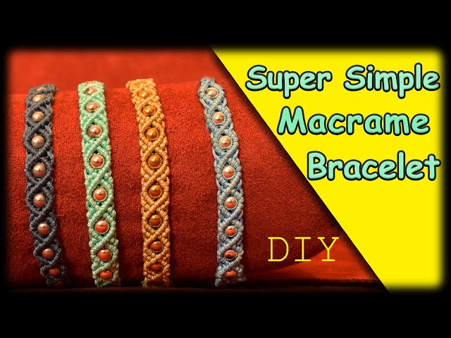 Macrame Tutorial, Easy and Fast Macrame Bracelet Tutorial for Beginners