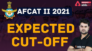 AFCAT 2 2021 Expected CutOff | Result Date?