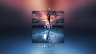 The Hurt Game (Instrumental) - The Script