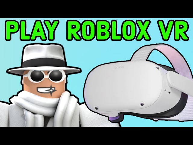 ROBLOX IN VIRTUAL REALITY (VR) 