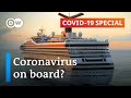How safe are cruise ships from the coronavirus? | COVID-19 Special