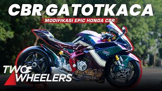 CBR Paling Sangar Nih, Soalnya Ini CBR GATOTKACA! Ada yang Berani Senggol?