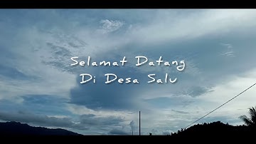 DUSUN SALU, TOLITOLI SULAWESI TENGAH || CINEMATIC VIDEO
