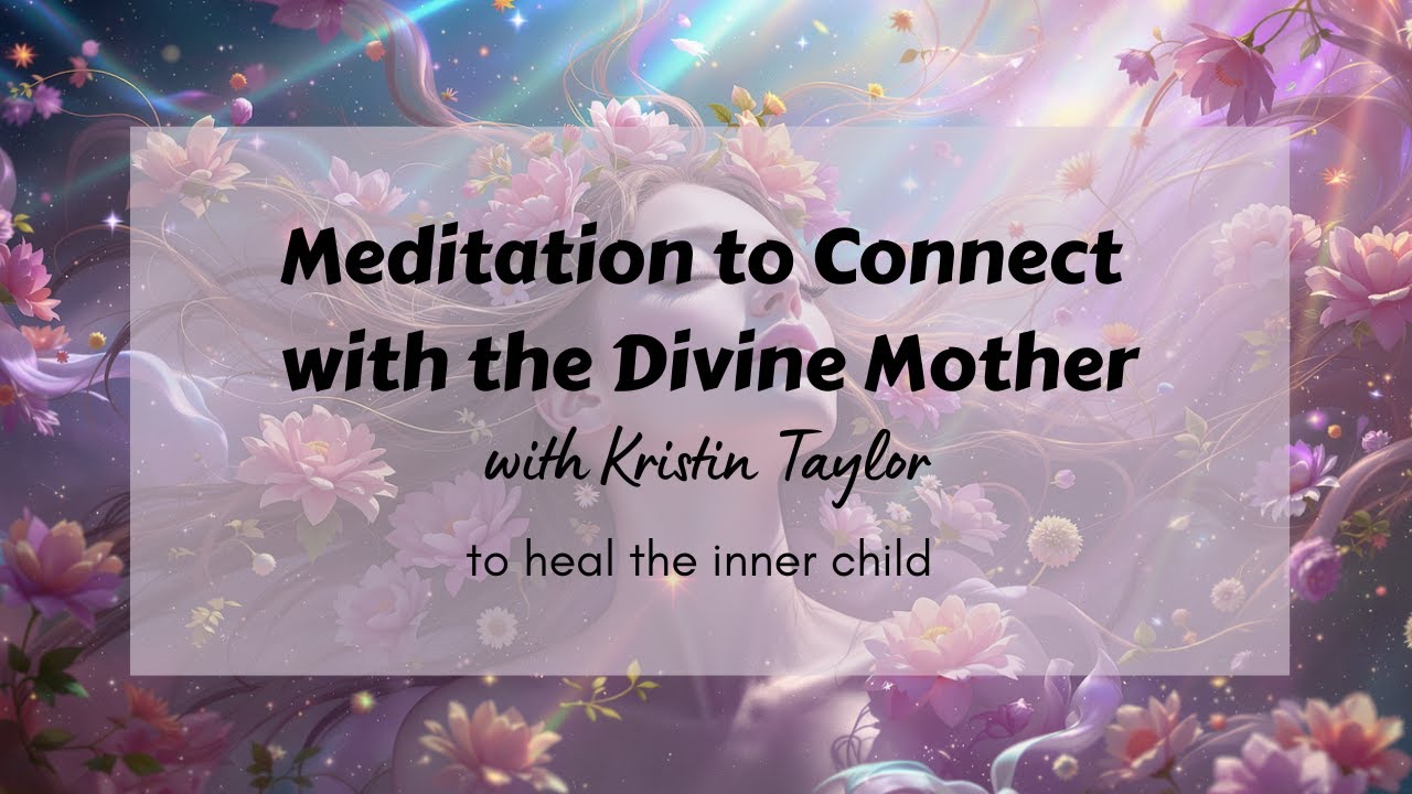 Meditation to Connect with the Divine Mother - YouTube