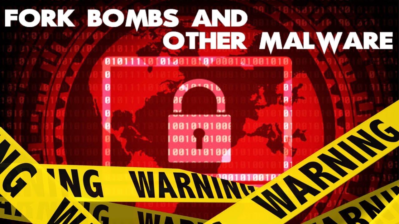 Fork Bombs and Other Malware - YouTube