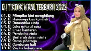 DJ KU MENATAP SATU BINTANG YANG PALING TERANG - MIMPIKU KINI MENGHILANG REMIX NONSTOP TERBARU 2022