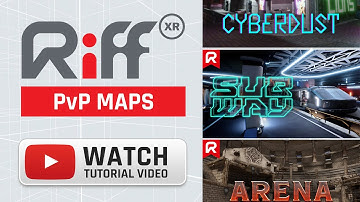 PvP Maps in Riff XR Tutorial