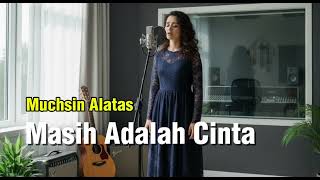 Download Lagu Masih Adakah Cinta - Muchsin Alatas (Slow Version) #lagulawas  MP3