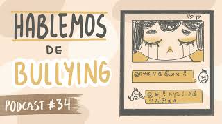 Hablemos de BULLYING - Podcast Amor propio by Dani Saldaña 2,249 views 1 year ago 32 minutes