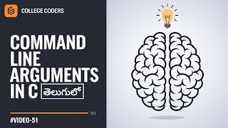 Master Command Line Arguments in C | Simplified Guide in Telugu | College Coders