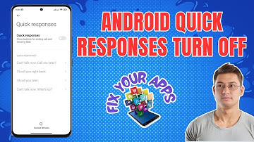 How to Turn Off Quick Responses on Android