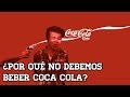 Razones para no beber Coca-Cola nunca más!