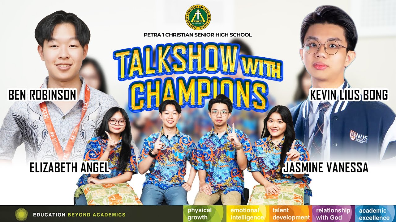 TALKSHOW WITH CHAMPIONS: Kevin Lius Bong & Ben Robinson✨️ | SMA Kristen Petra 1