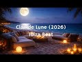 Clair de Lune (2026) — Ibiza Beat | Classics Reimagined