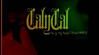 Famous Caly Cal - Me & My Reefa (audio) Profile