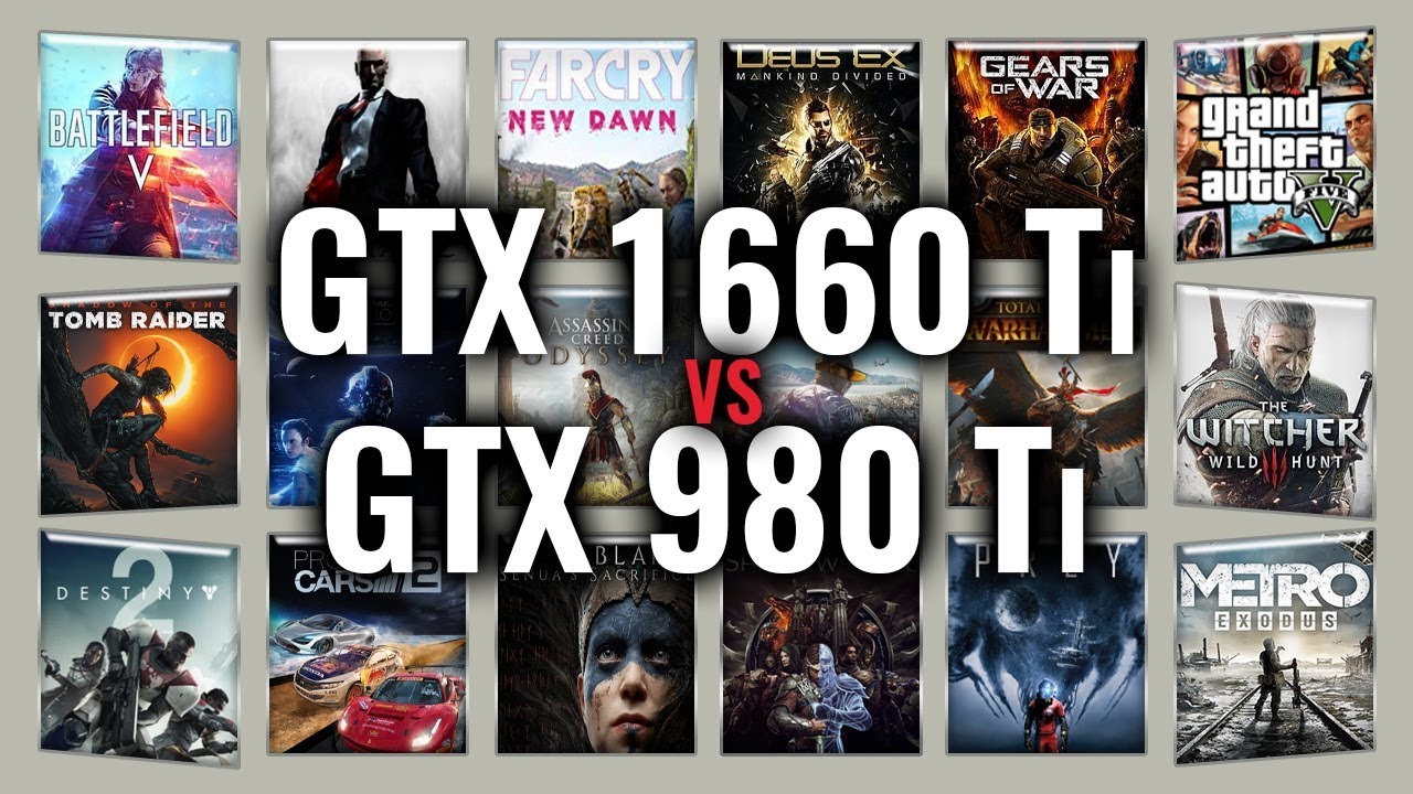 Geforce Gtx 1660 Ti Vs Gtx 980 GTX 1660 Ti vs GTX 980 Ti Benchmarks | Gaming Tests Review & Comparison