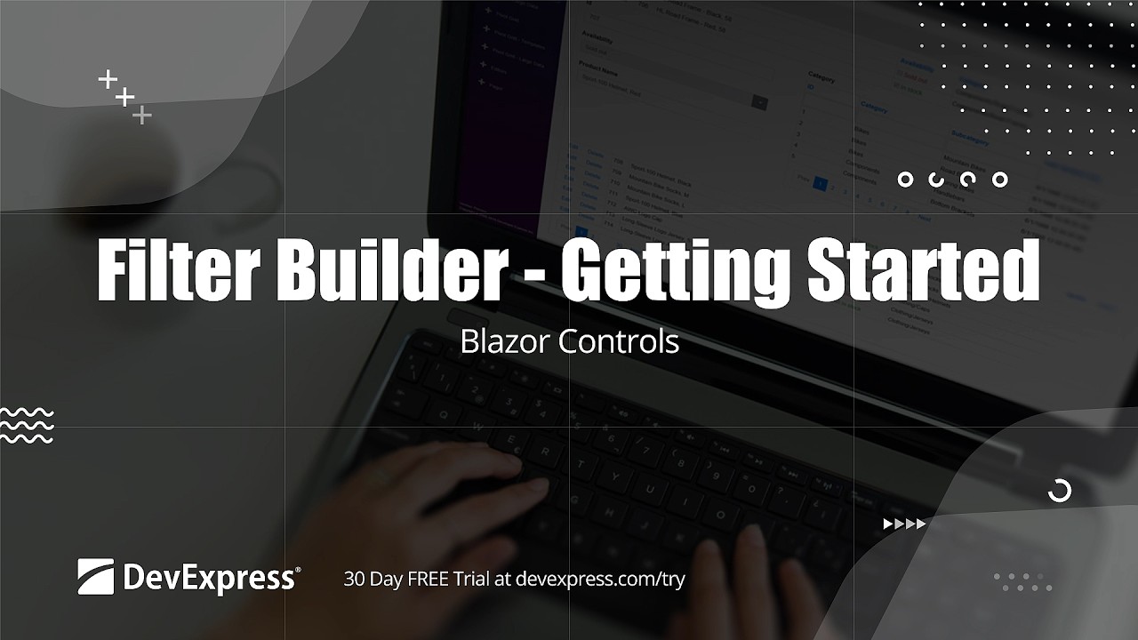 Getting Started with the DevExpress Blazor Filter Builder @DeveloperExpress