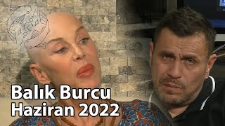 Balık Burcu Haziran 2022 Yorumu Astrolog Oğuzhan Ceyhan Billur Tv