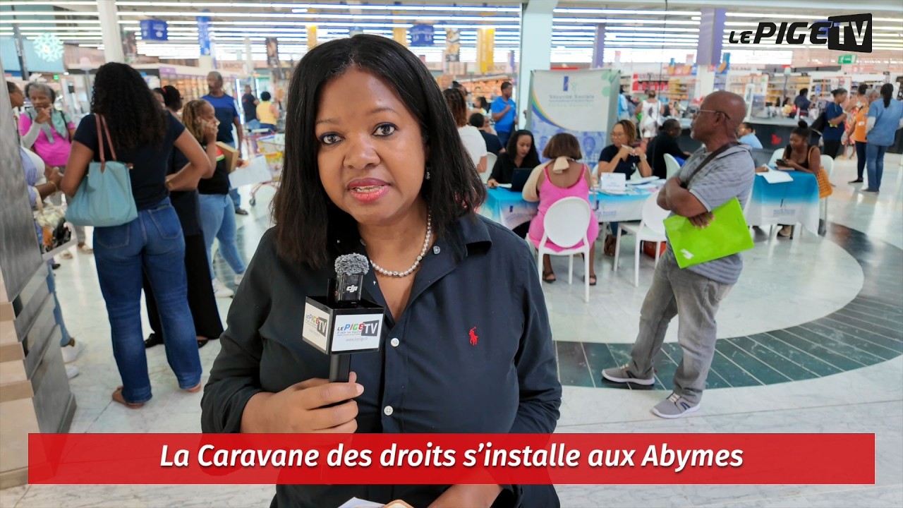 La Caravane des droits s’installe aux Abymes