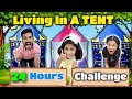 Living In Tent For 24 Hours | Pari's Lifestyle