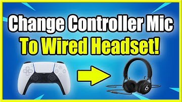 How to Change Mic From PS5 Controller to Wired Headset (PS5 Mic Not Working Fix)