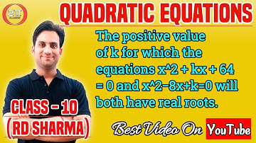 Determine the positive values of k for which the equation x^2+kx+64=0 and x^2-8x+k=0 will both have