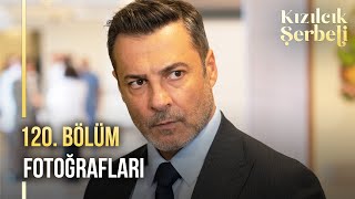 Kızılcık Şerbeti 120. Bölüm Fotoğrafları