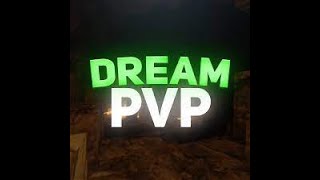 I destroyed DREAM in pvp legacy. @dream