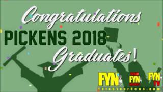Pickens 2018 Graduation Tribute