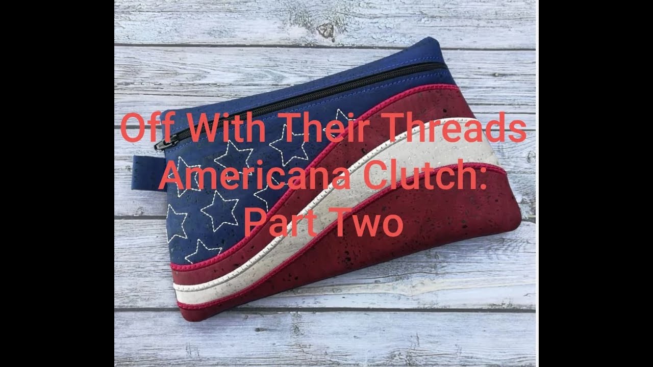 Part Two: Off With Their Threads--American Clutch