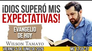 Evangelio de hoy VIERNES 5 de JUNIO | Mc (12,35-37) | Wilson Tamayo | Tres Mensajes