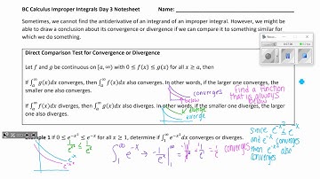 Improper Integrals Day 3 (Direct Comparison Test)