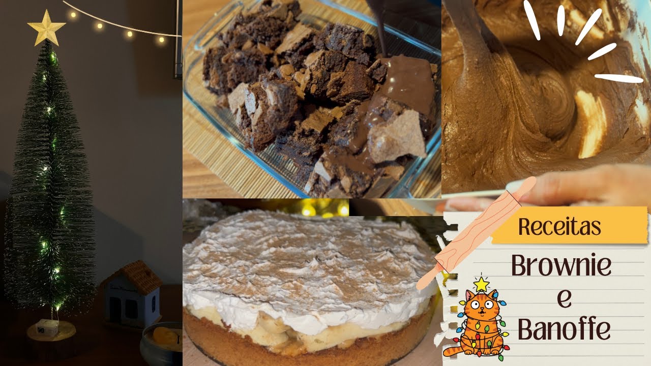 Receitas para o Natal 🎄 - Brownie e Banoffe fácil e delicioso ! 🧁🍫