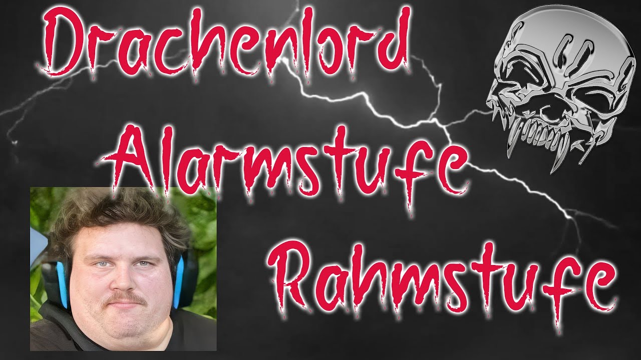 Alarmstufe Rahmstufe #Drachenlord  #Reaction