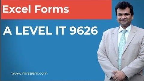 EXCEL FORMS -- A Level IT 9626