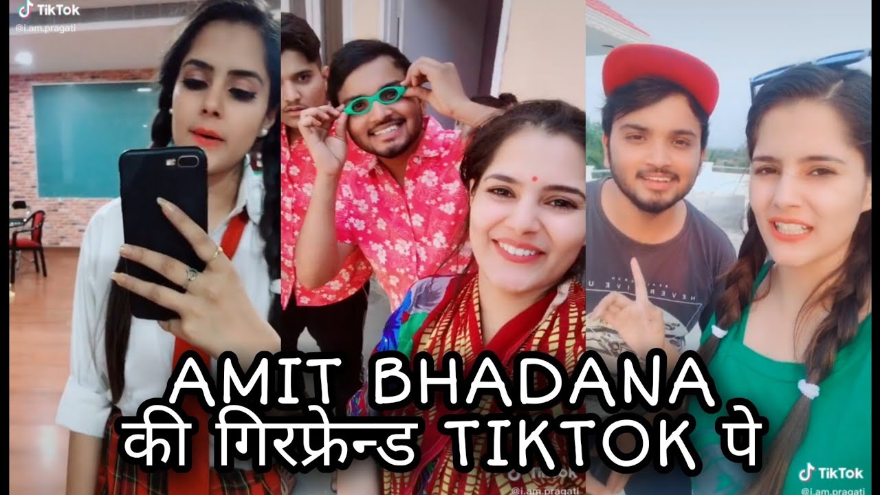 Amit BHADANA ki girlfriend tik tok pe.new tiktok video 2020. girl