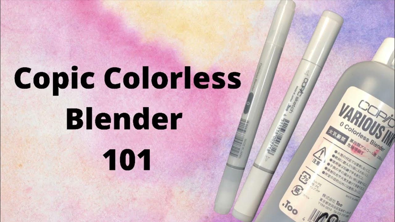 Copic Tips, Tricks & Techniques Playlist Video 3 Colorless Blender YouTube