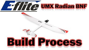 Build Process: UMX Radian