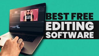 The best free video editing software for YouTube videos - 3 free options