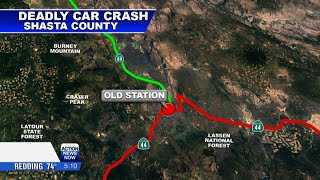 Shasta County Coroner's Office identified the woman who died in a car crash