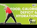 Day 3  food calorie deficit  hydration  yoga for weight loss challenge