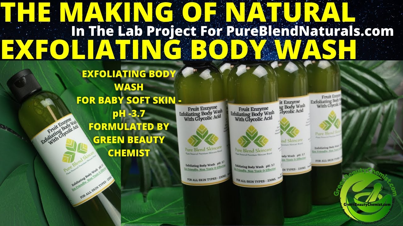 NATURAL EXFOLIATING FRUIT ENZYME BODY WASH HOW IT IS MADE (IN THE LAB