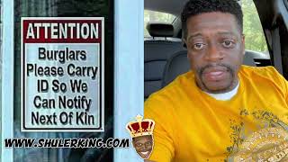 Shuler King - Attention Burglars