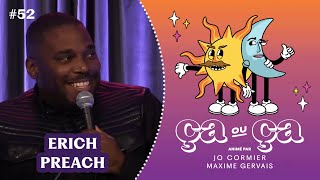 Famous Ça ou Ça Ép.52 : Erich Preach Wealth
