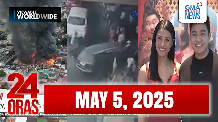 24 Oras Express: May 5, 2025 [HD]