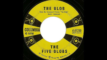 Five Blobs - The Blob