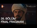 Kuruluş Orhan Episode 26 Analysis Finale We Ve Reached The End Of The Road Kuruluşorhan 